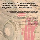 Presentació del llibre Arquitectes-cartògrafs