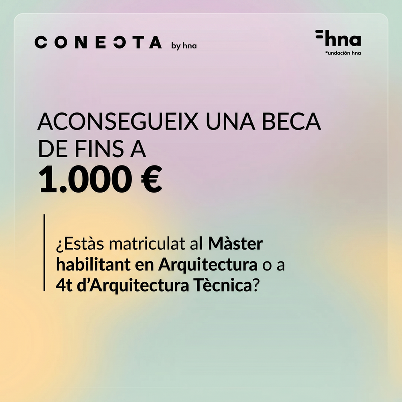 Beques HNA de finalització d'estudis