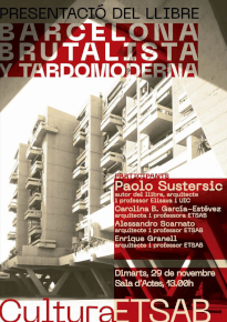 Presentació Barcelona brutalista y tardomoderna