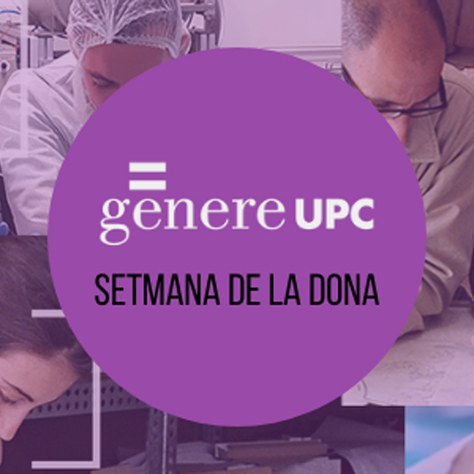 UPC - SETMANA DE LA DONA 2021