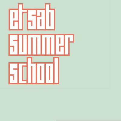 ETSAB SUMMER SCHOOL 2017