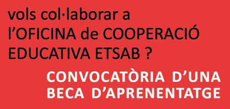 beca aprenentage OFICINA COOPERACIÓ EDUCATIVA ETSAB